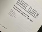 Barre Tijden crisis en sociale politiek  rondom de Zuiderzee, Maatschappij en Samenleving, Ophalen of Verzenden, Zo goed als nieuw