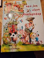 Opa Jan viert Koningsdag - Marius van Dokkum, Boeken, Ophalen of Verzenden, Zo goed als nieuw, Marius van Dokkum, Fictie algemeen