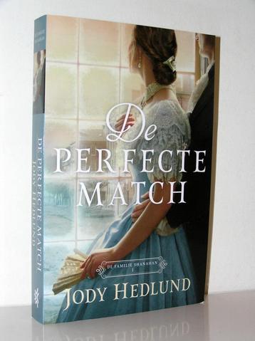 Jody Hedlund - De perfecte match (christelijk historisch) beschikbaar voor biedingen