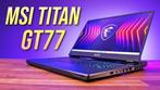 MSI GT77 Titan — Ultimate Power for Gamers & Creators, Computers en Software, Windows Laptops, 64 GB of meer, MSI, Ophalen of Verzenden