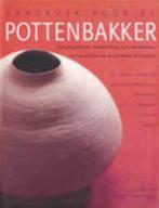 Handboek voor de pottenbakker, Boeken, Ophalen of Verzenden, Zo goed als nieuw, Kleien en Boetseren