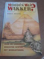 Marcel messing - Worden wij wakker? Harde kaft, z.g.a.n., Ophalen of Verzenden, Zo goed als nieuw, Spiritualiteit algemeen