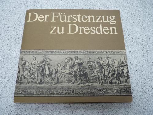 Der Fürstenzug zu Dresden boek / catalogus DDR 1987, Antiek en Kunst, Curiosa en Brocante, Ophalen of Verzenden