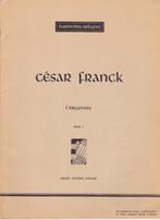 CESAR FRANCK - L'ORGANISTE - DEEL 1, Ophalen of Verzenden, Gebruikt, Artiest of Componist, Populair