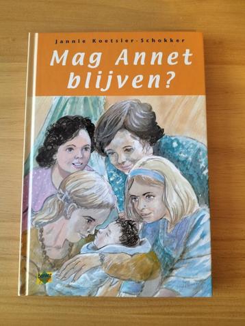 Jannie Koetsier Schokker Mag Annet blijven? beschikbaar voor biedingen