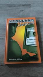 Janwillem Blijdorp - Verkeerd verbonden, Ophalen of Verzenden, Zo goed als nieuw, Janwillem Blijdorp
