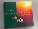 Achterhoek en de Liemers. Een fotografische impressie 2007, Boeken, Ophalen of Verzenden, 20e eeuw of later, Zo goed als nieuw