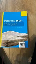 Professioneel schrijven boek, Ophalen of Verzenden, Zo goed als nieuw