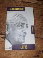 Jiddu Krishnamurti - Krishnamurti over... liefde, Boeken, Ophalen of Verzenden, Zo goed als nieuw, Jiddu Krishnamurti