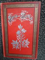 Maria und Martha. Ein Buch für Jungfrauen/ Weitbrecht /1904, Ophalen, Gelezen