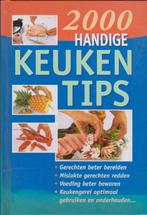 2000 handige keukentips, Overige typen, Ophalen of Verzenden, Zo goed als nieuw, Gezond koken