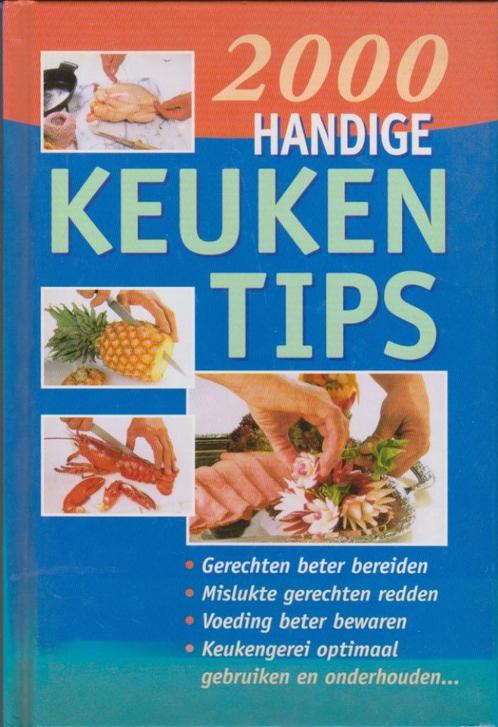 2000 handige keukentips, Boeken, Kookboeken, Zo goed als nieuw, Overige typen, Nederland en België, Gezond koken, Ophalen of Verzenden