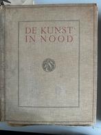 De kunst in nood 1932, Boeken, Ophalen of Verzenden, Zo goed als nieuw