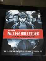 Willem Holleeder, John  an den Heuvel, Boeken, Film, Tv en Media, Ophalen of Verzenden, Zo goed als nieuw