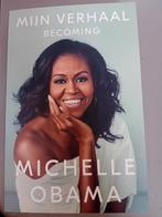 Mijn Verhaal - Becoming, Michelle Obama, Ophalen of Verzenden, Zo goed als nieuw, Michelle Obama, Politiek