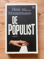 De Populist - Hans Münstermann, Ophalen of Verzenden, Zo goed als nieuw, Nederland