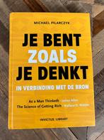 Je bent zoals je denkt - Michael Pilarczyk, Boeken, Psychologie, Ophalen of Verzenden, Zo goed als nieuw