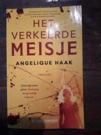 Angelique Haak - Het verkeerde meisje, Ophalen of Verzenden, Zo goed als nieuw, Nederland, Angelique Haak