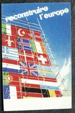 Laten we Europa opnieuw opbouwen, zegt Frankrijk (na W.O.2?), Verzamelen, Ansichtkaarten | Themakaarten, 1940 tot 1960, Politiek en Historie