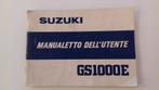 Instructieboekje Suzuki GS 1000 E, Motoren, Handleidingen en Instructieboekjes, Ophalen of Verzenden, Suzuki