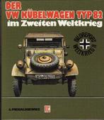 VW Volkswagen Kübelwagen in Tweede Wereldoorlog, Verzamelen, Ophalen of Verzenden, Landmacht, Duitsland, Boek of Tijdschrift