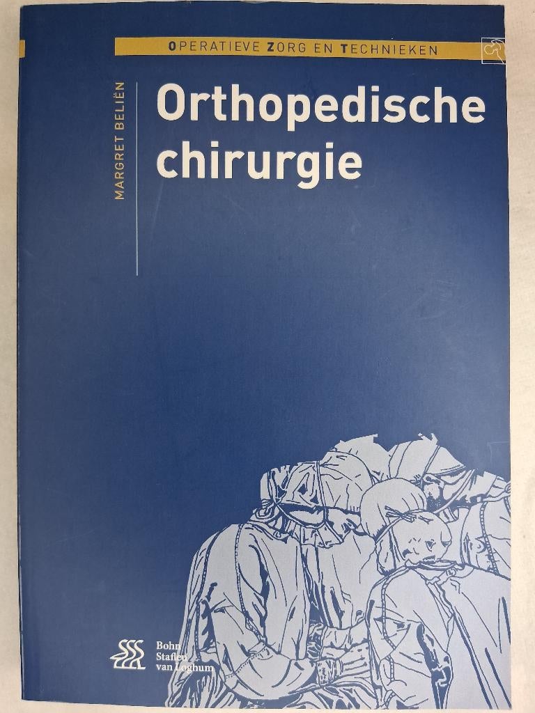 Orthopedische Chirurgie Beliën 9789036812177, Verzenden, Diverse auteurs, HBO, Zo goed als nieuw