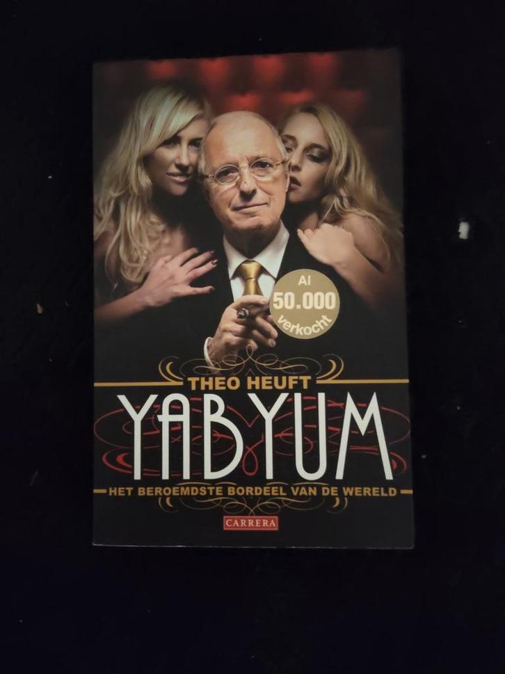 Yab Yum - Theo Heuft: Het beroemdste bordeel ter wereld, Boeken, Romans, Gelezen, Nederland, Ophalen of Verzenden