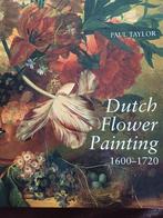 Dutch Flower Painting 1600-1720, Antiek en Kunst, Ophalen of Verzenden