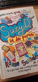 Suzy D. - In de puree, Ophalen of Verzenden, Nieuw, Karen Saunders, Fictie