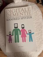 Digitale Dementie - Manfred Spitzer, Ophalen of Verzenden, Gelezen, Cognitieve psychologie