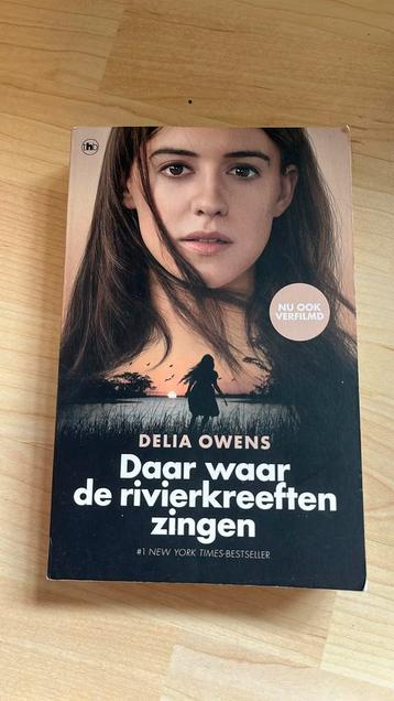 Delia Owens - Daar waar de rivierkreeften zingen beschikbaar voor biedingen