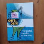 Oere, oere - verhoalen van dou en van nou, Boeken, Streekboeken en Streekromans, Gelezen, Groningen, Ophalen of Verzenden, Jan Siebo Uffen