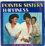 POINTER SISTERS  -  Happiness, Gebruikt, 7 inch, Single, Ophalen of Verzenden
