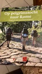 Op pelgrimstocht naar Rome, Boeken, Europa, Ophalen of Verzenden, ANWB, Vereniging Pelgrimswegen naar Rome
