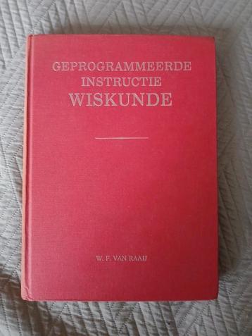 Geprogrammeerde Instructie Wiskunde - W.F. van Raaij beschikbaar voor biedingen