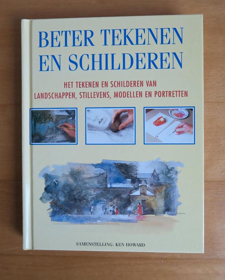 ***NIEUW*** Boek Beter Tekenen en Schilderen - Ken Howard, Hobby en Vrije tijd, Tekenen, Nieuw, Boek of Gids, Ophalen of Verzenden