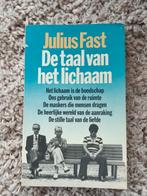 De taal van het lichaam Julius Fast, Ophalen of Verzenden, Zo goed als nieuw