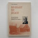 C. van Viegen, Van geslacht tot geslacht Hervormd Achterberg, Ophalen of Verzenden, Gelezen, Cornraad van Viegen