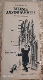 Bekende Amsterdammers 1900-1950 - J.A. Groen Jr., Ophalen of Verzenden, 20e eeuw of later, Gelezen, J.A. Groen Jr.