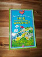 Deel 1: Francine Oomen - Hoe overleef ik mijn vakantie?, Boeken, Ophalen of Verzenden, Zo goed als nieuw, Francine Oomen, Fictie algemeen