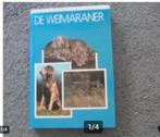 De Weimaraner, Ophalen of Verzenden, Zo goed als nieuw, Honden
