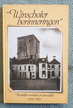 Winschoter herinneringen, Boeken, Geschiedenis | Stad en Regio, Ophalen of Verzenden, Gelezen