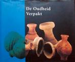DE OUDHEID VERPAKT, Boeken, Ophalen of Verzenden, Zo goed als nieuw