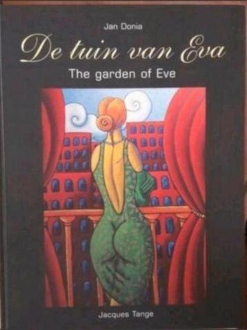 JACQUES TANGE - DE TUIN VAN EVA. Hardcover Nederlands