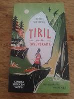 Bette Westera - Tiril en de toverdrank, Ophalen of Verzenden, Zo goed als nieuw, Bette Westera
