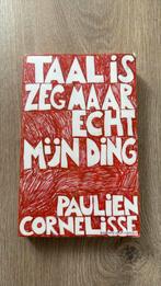 Paulien Cornelisse - Taal is zeg maar echt mijn ding, Ophalen of Verzenden, Gelezen, Paulien Cornelisse