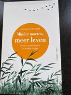 Minder Moeten, Meer Leven - Annemiek Leclaire, Ophalen of Verzenden, Nieuw