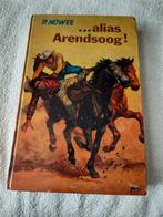 Alias Arendsoog! - P. Nowee - Jeugdboek, Boeken, Ophalen of Verzenden, Gelezen, P. Nowee