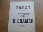 FAUST POTPOURRI DOOR H.CRAMER VOOR PIANO, Gebruikt, Klassiek, Ophalen of Verzenden, Artiest of Componist