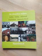 De Utrechtse wijken deel  2 Noordwest, Ophalen of Verzenden, W.A. Heurneman; B. van Santen, Zo goed als nieuw